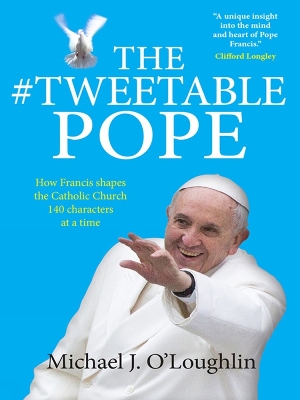 Book cover for The Tweetable Pope