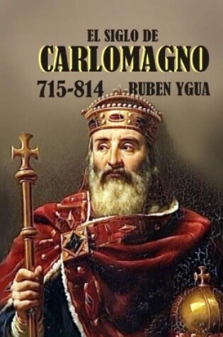 Cover of El Siglo de Carlomagno