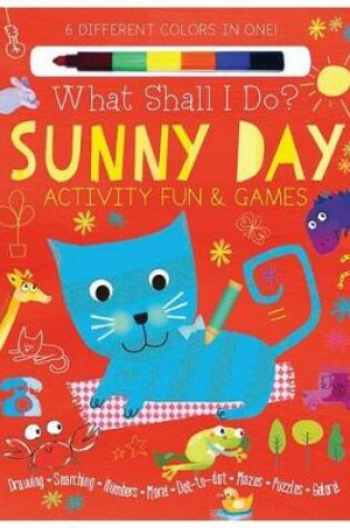 Cover of Sunny Day Activity Fun & Games