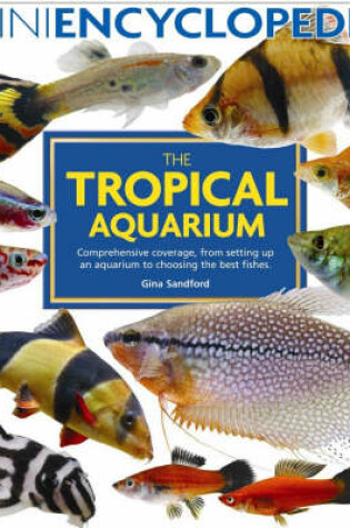Cover of Mini Encyclopedia of the Tropical Aquarium