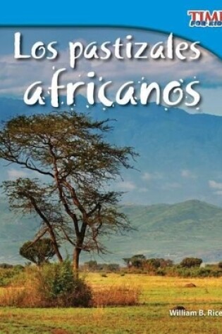 Cover of Los pastizales africanos (African Grasslands) (Spanish Version)