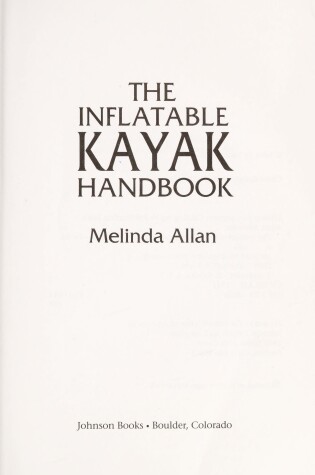 Cover of The Inflatable Kayak Handbook