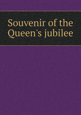 Book cover for Souvenir of the Queen's jubilee