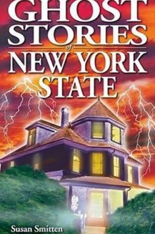 Cover of Ghost Stories of New York State