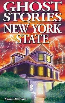 Book cover for Ghost Stories of New York State