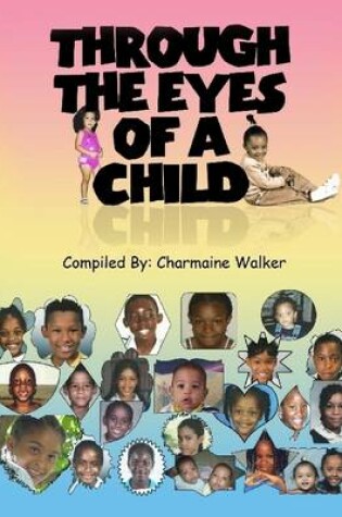 Cover of Through the Eyes of a Child