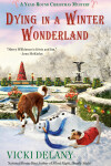 Book cover for Dying in a Winter Wonderland