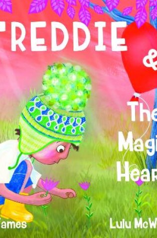 Cover of Freddie and the Magic Heart