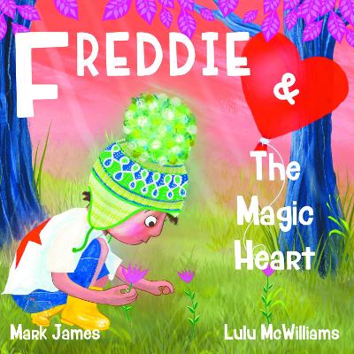 Book cover for Freddie and the Magic Heart