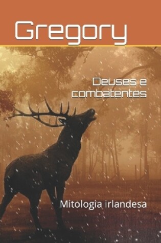 Cover of Deuses e combatentes