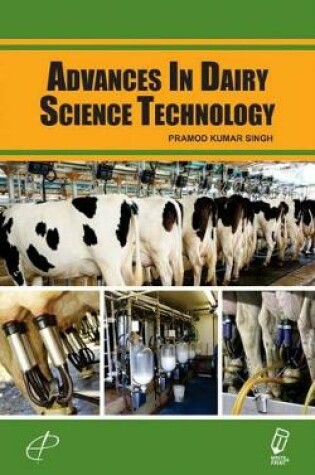 Cover of Advances in Dairy Science Technology