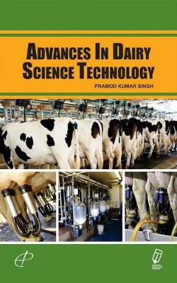 Book cover for Advances in Dairy Science Technology