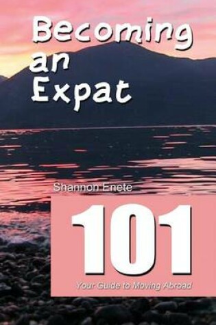 Cover of Becoming an Expat 101