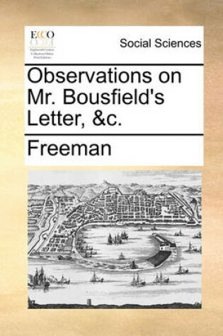 Cover of Observations on Mr. Bousfield's Letter, &c.