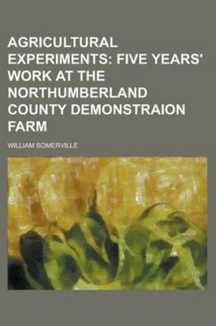 Cover of Agricultural Experiments