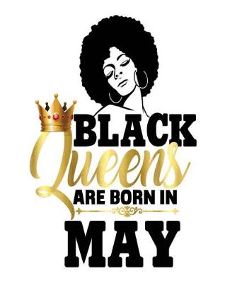 Cover of Black Queens Are Born In May