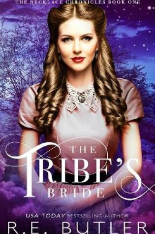 Cover of The Tribe's Bride (The Necklace Chronicles)