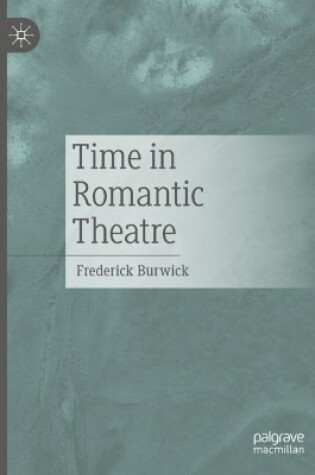 Cover of Time in Romantic Theatre