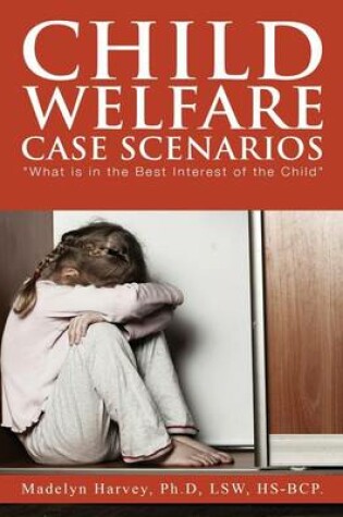 Cover of Child Welfare Case Scenarios