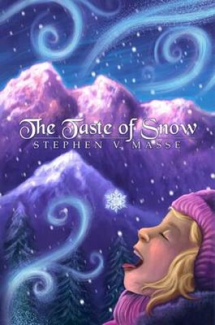 Cover of The Taste of Snow