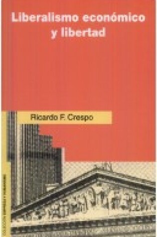 Cover of Liberalismo Economico y Libertad