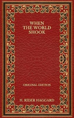 Book cover for When the World Shook - Original Edition