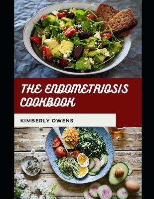 Book cover for The Endometriosis Cookbook