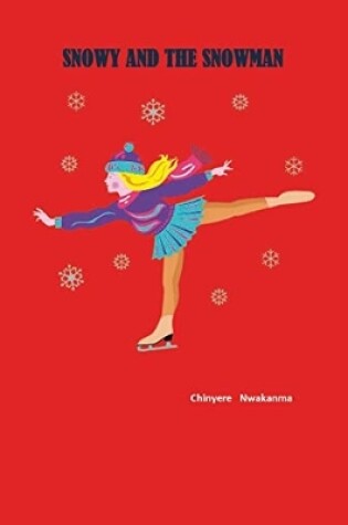 Cover of Snowy  and the Snowman