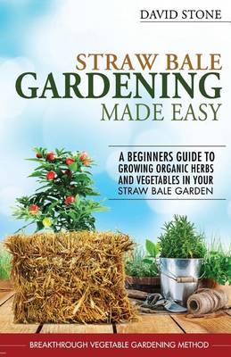 Book cover for Straw Bale Gardening Made Easy