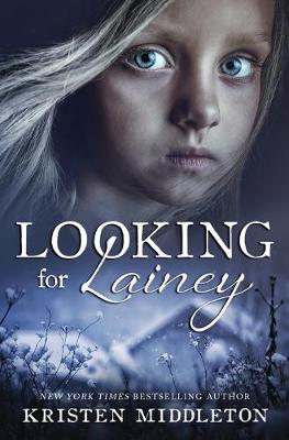 Book cover for Looking For Lainey