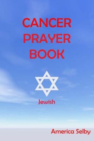 Cover of Cancer Prayer Book Jewish Faith