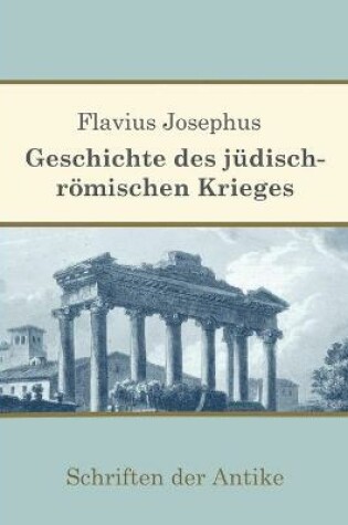 Cover of Geschichte des judisch-roemischen Krieges