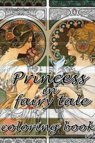 Cover of Princess in Fairy Tale Coloring Book Vol.4