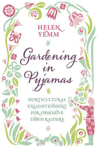 Cover of Gardening in Pyjamas