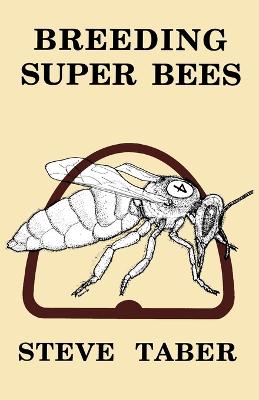 Cover of Breeding Super Bees