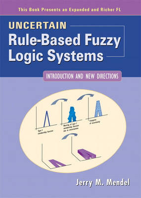 Book cover for Uncertain Rule-Based Fuzzy Logic Systems