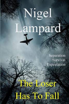 Book cover for The Loser Has To Fall