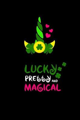 Book cover for Lucky pretty and magical