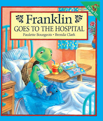 Book cover for Franklin Goes to the Hospital