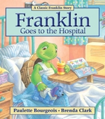 Book cover for Franklin Goes to the Hospital