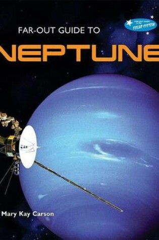 Cover of Far-Out Guide to Neptune