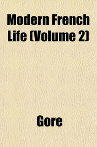 Cover of Modern French Life (Volume 2)