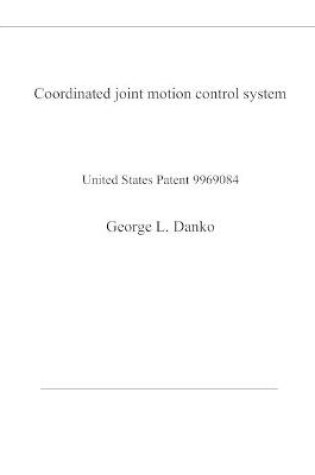 Cover of Coordinated joint motion control system