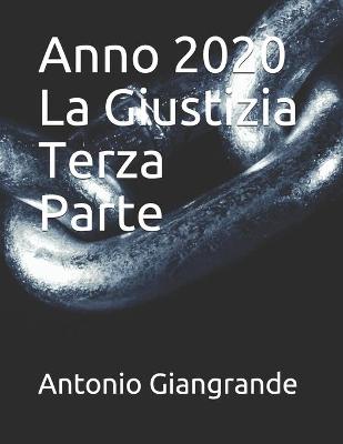 Book cover for Anno 2020 La Giustizia Terza Parte