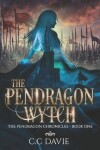 Book cover for The Pendragon Wytch