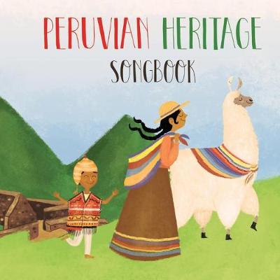 Book cover for Peruvian Heritage Songbook