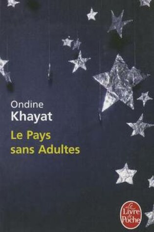 Cover of Le Pays Sans Adultes