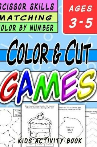 Cover of Scissor Skills and Color By Number Kids Activity Book