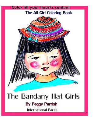 Book cover for The Bandany Hat Girls Coloring Book