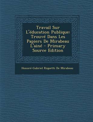 Book cover for Travail Sur L'Education Publique